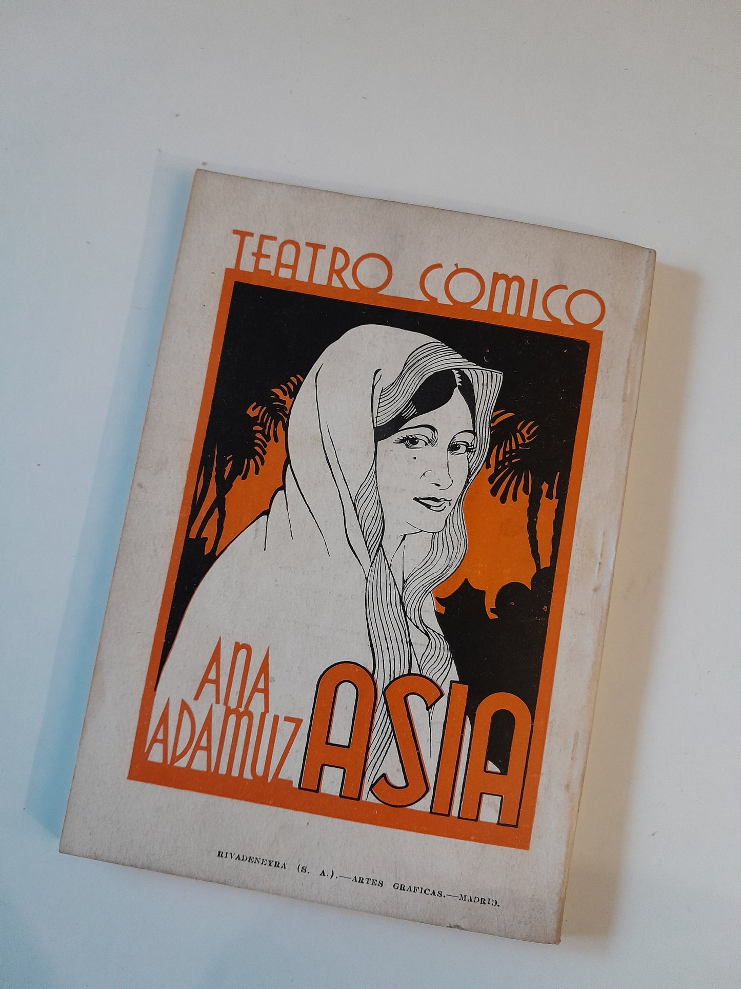 REVISTA DE TEATRO LA FARSA: ASIA, DE H. R. LENNORMAND - AÑO 7, NÚM. 291 (8 ABRIL 1933)