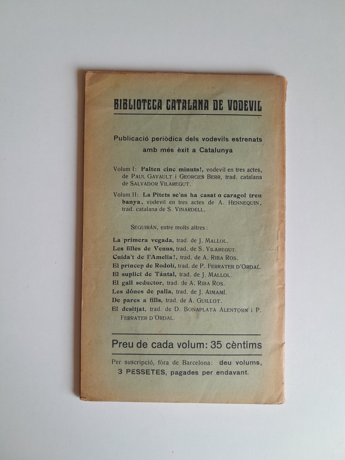 LA PITETS SE'NS HA CASAT O CARGOL TREU BANYA - A. HENNEQUIN (KIOSC DEL LICEU, c.1920)