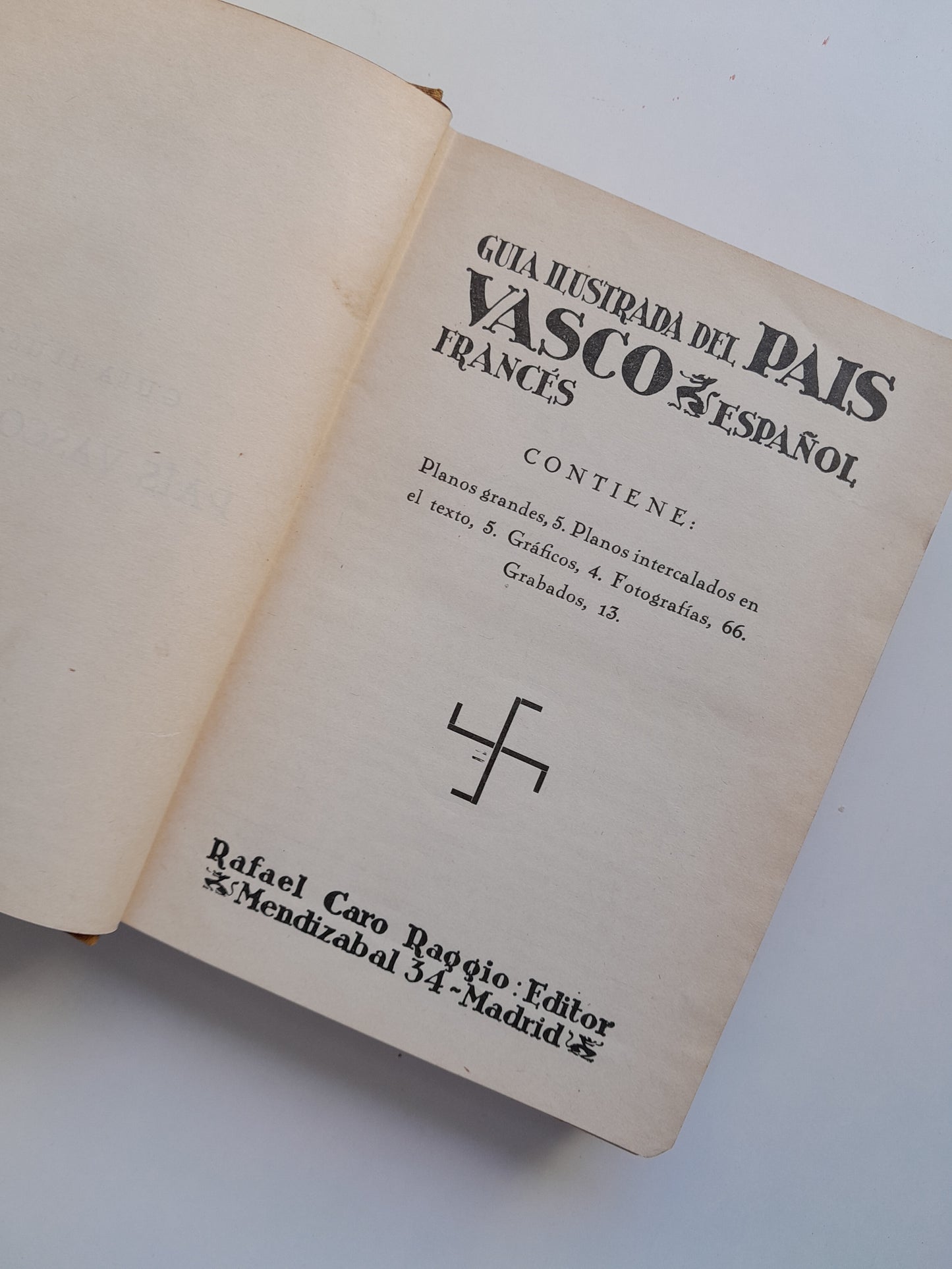 GUÍA DEL PAÍS VASCO ESPAÑOL-FRANCÉS (RAFAEL CARO RAGGIO, c.1920)