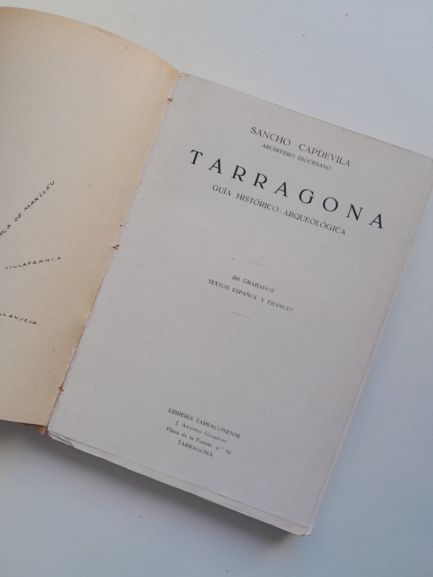 TARRAGONA. GUÍA HISTÓRICO-ARQUEOLÓGICA - SANCHO CAPDEVILA (LIB. TARRACONENSE, c.1920)