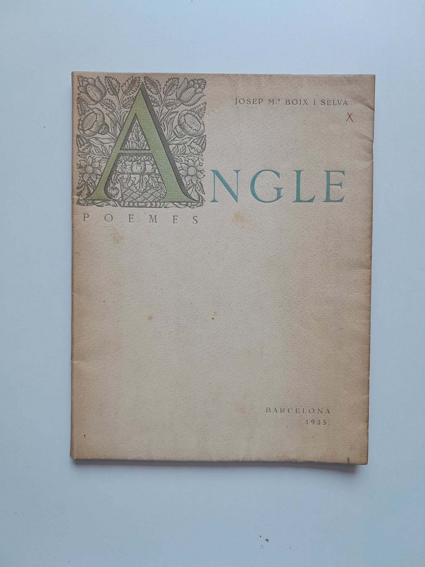 ANGLE. POEMES - JOSEP MARIA BOIX I SELVA (ALTÉS, 1935). DEDICATORIA DEL AUTOR