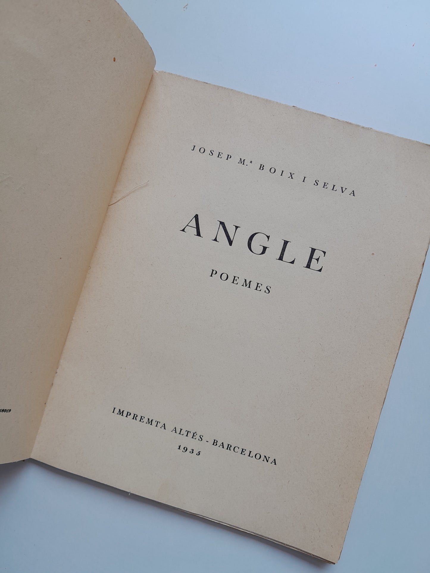 ANGLE. POEMES - JOSEP MARIA BOIX I SELVA (ALTÉS, 1935). DEDICATORIA DEL AUTOR