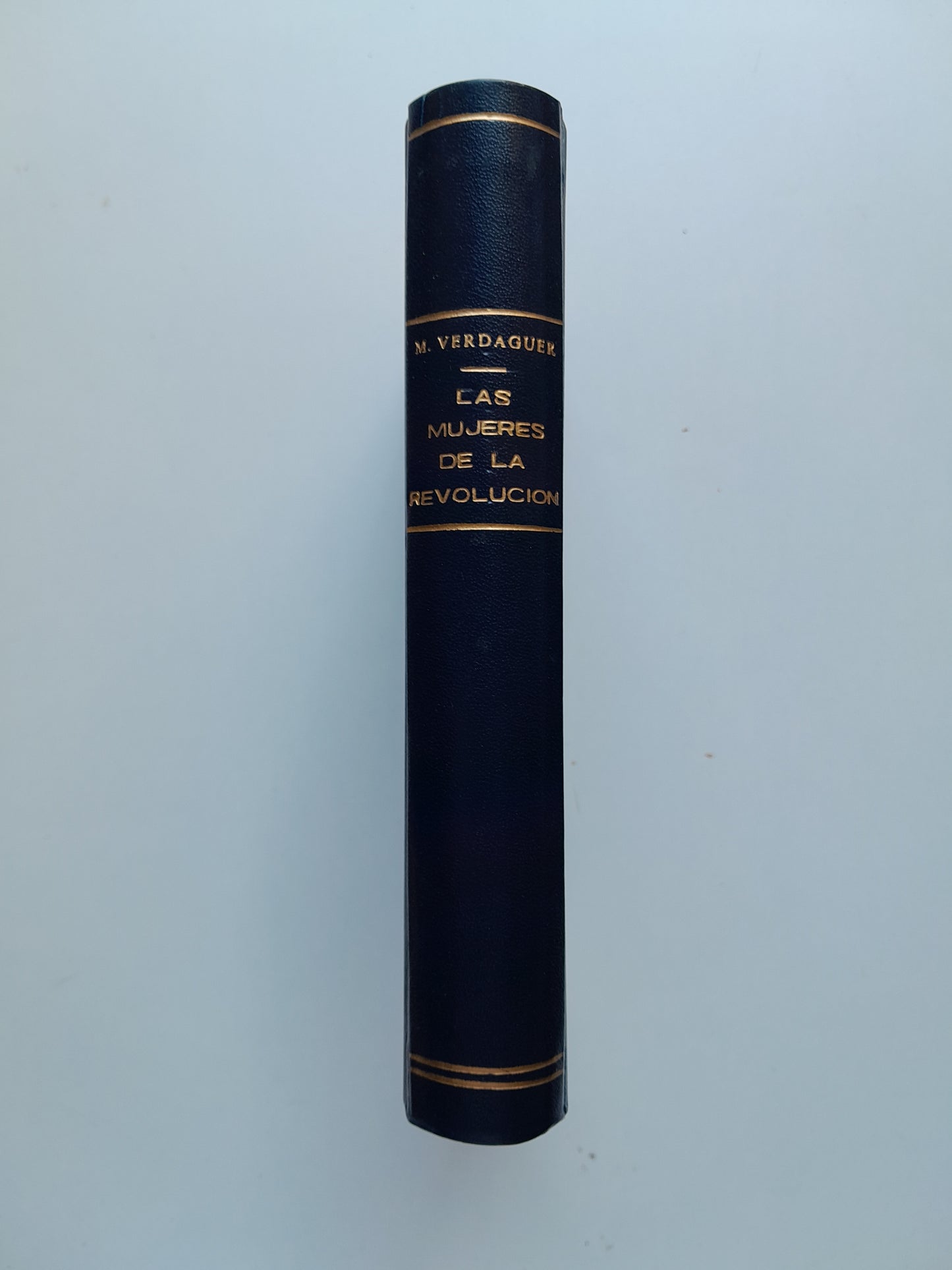 LAS MUJERES DE LA REVOLUCIÓN - MARIO VERDAGUER (APOLO, 1932)