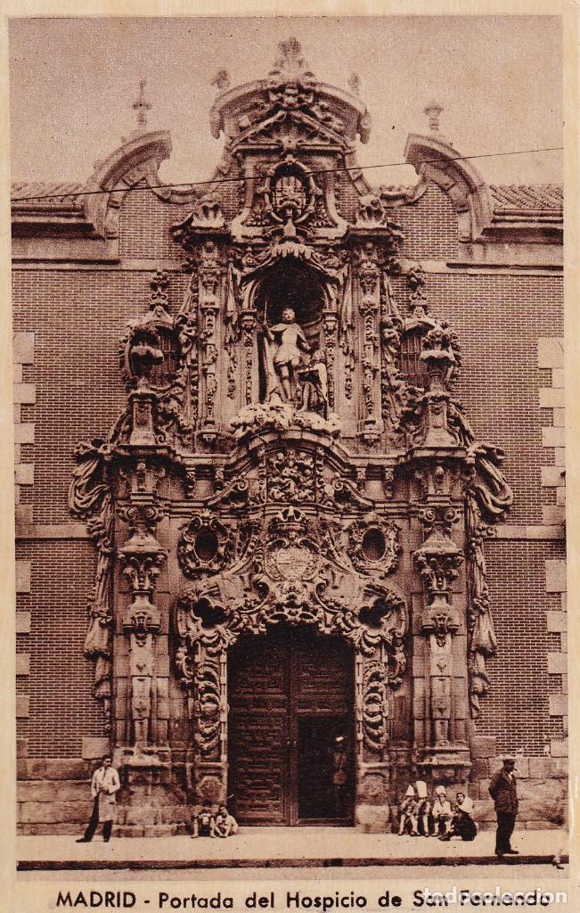 MADRID - PORTADA DEL HOSPICIO DE SAN FERNANDO