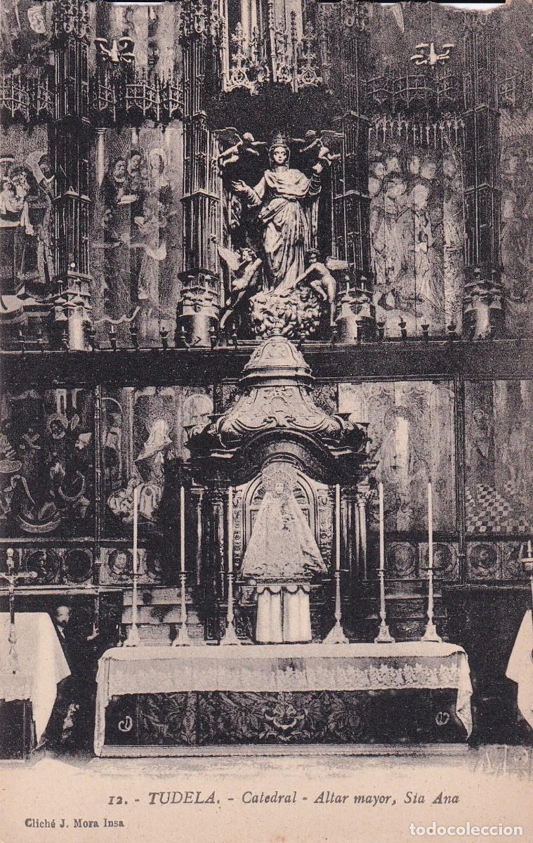TUDELA - 12. CATEDRAL. ALTAR MAYOR, STA. ANA