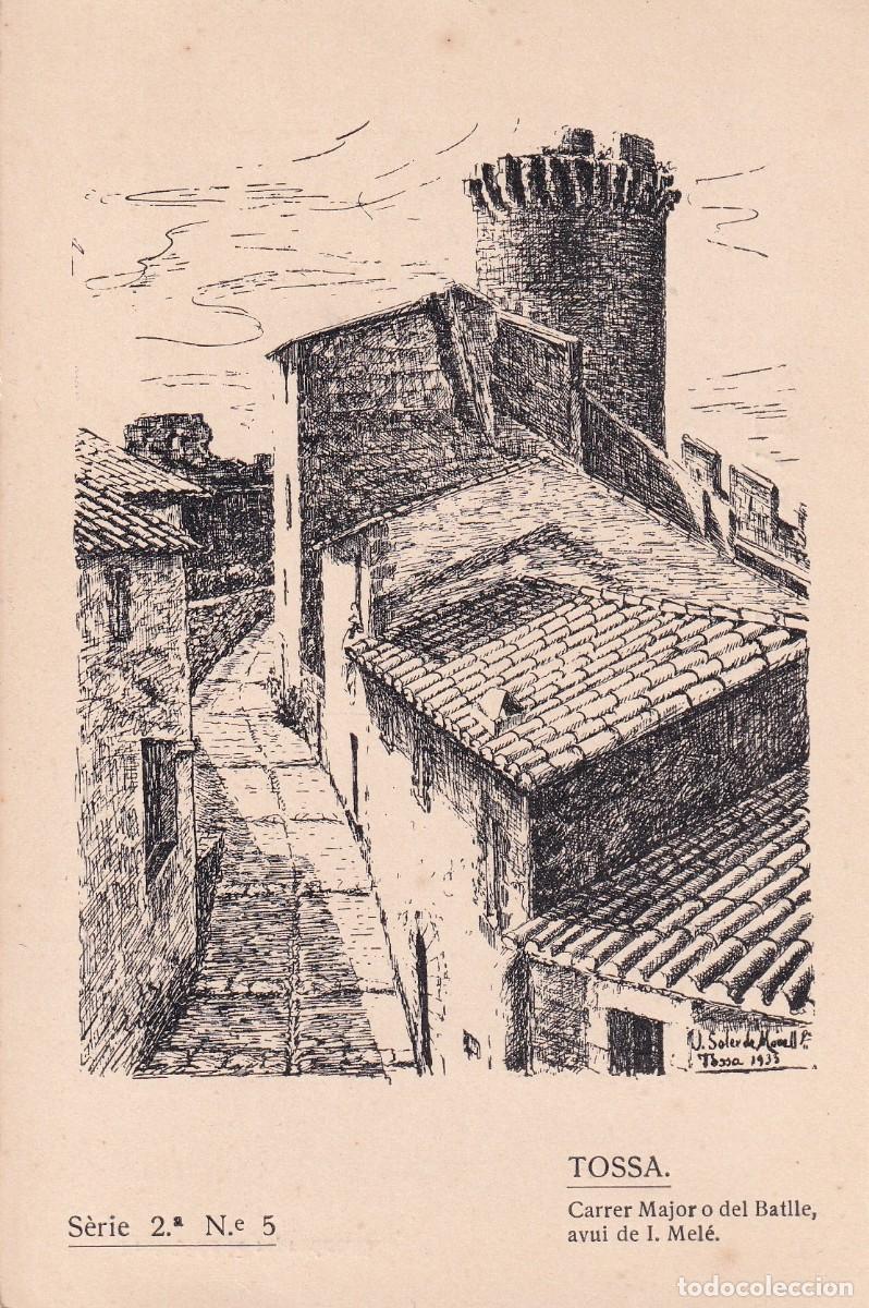 TOSSA DE MAR - 2.5. CARRER MAJOR DEL BATLLE, AVUI DE I. MELÉ