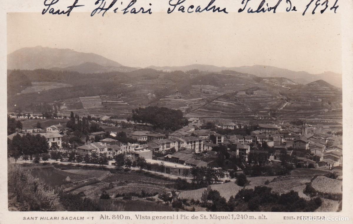 SANT HILARI SACALM - 1. VISTA GENERAL I PIC DE ST. MIQUEL