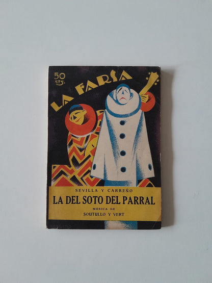 REVISTA DE TEATRO LA FARSA: LA DEL SOTO DEL PARRAL, DE SEVILLA Y CARREÑO - AÑO 1, NÚM. 9 (13 NOVIEMBRE 1927)