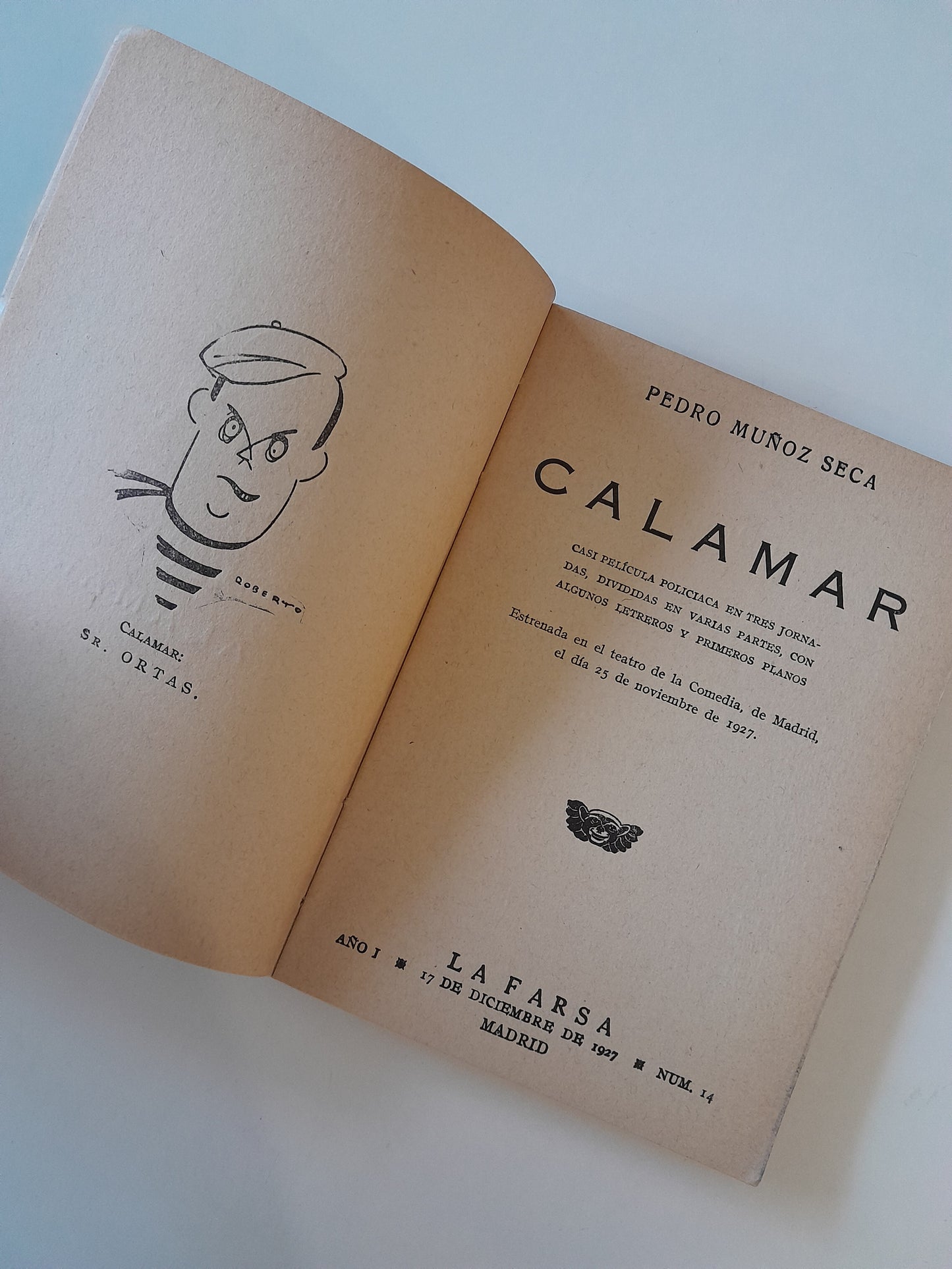 REVISTA DE TEATRO LA FARSA: CALAMAR, DE PEDRO MUÑOZ SECA - AÑO 1, NÚM. 14 (17 DICIEMBRE 1927)