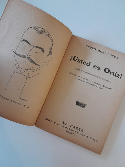 REVISTA DE TEATRO LA FARSA: ¡USTED ES ORTIZ!, DE PEDRO MUÑOZ SECA - AÑO 2, NÚM. 27 (10 MARZO 1928)