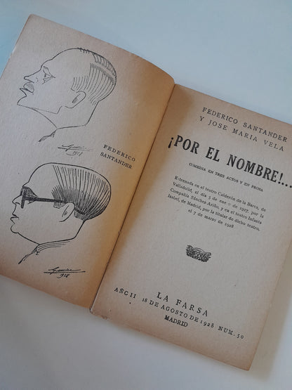 REVISTA DE TEATRO LA FARSA: ¡POR EL NOMBRE!..., DE FEDERICO SANTANDER Y JOSÉ MARÍA VELA - AÑO 2, NÚM. 50 (18 AGOSTO 1928)