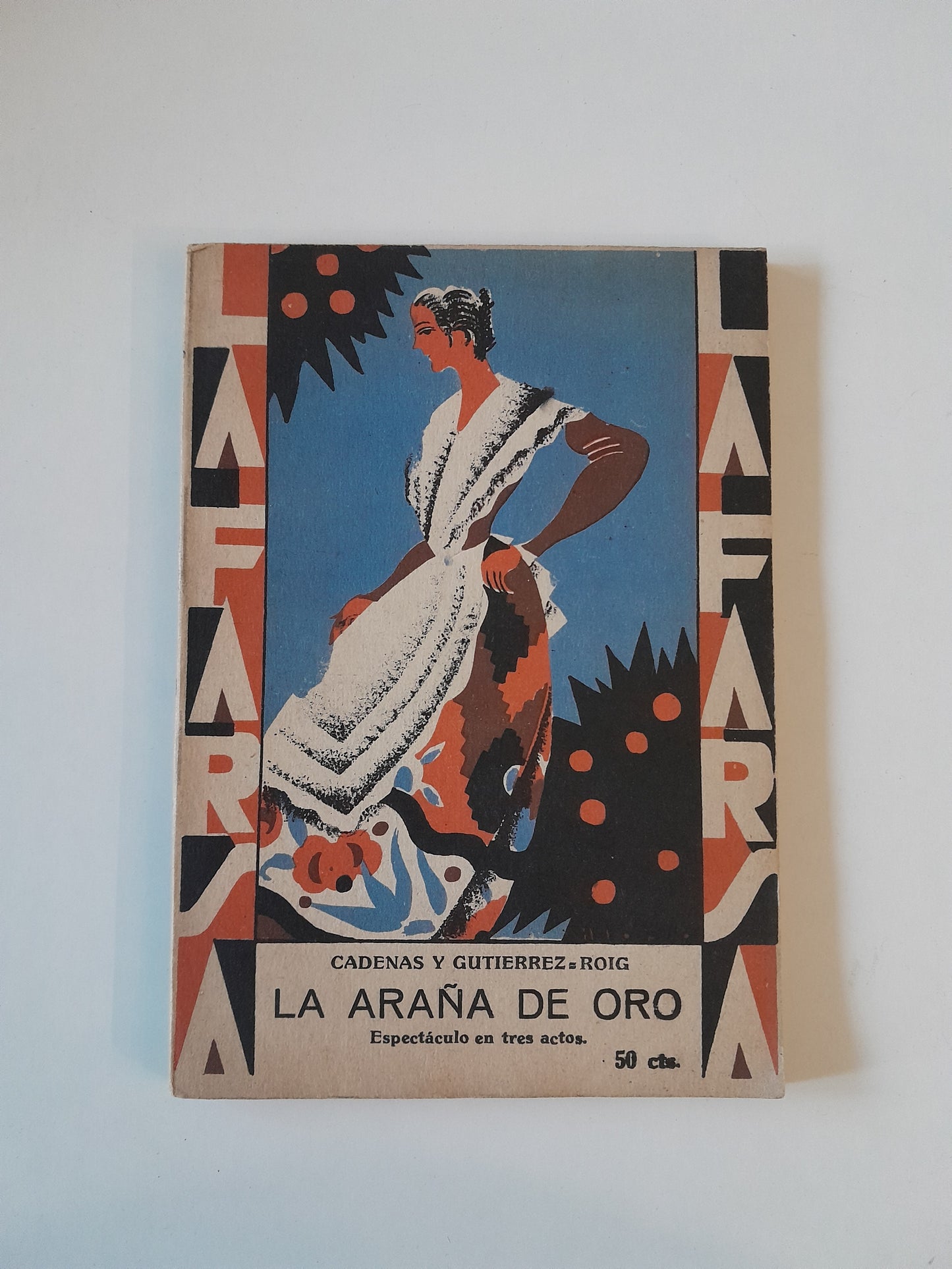 REVISTA DE TEATRO LA FARSA: LA ARAÑA DE ORO, DE CADENAS Y GUTIERREZ ROIG - AÑO 3, NÚM. 108 (5 OCTUBRE 1929)