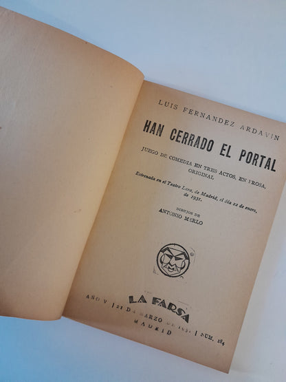 REVISTA DE TEATRO LA FARSA: HAN CERRADO EL PORTAL, DE LUIS FERNÁNDEZ ARDAVÍN - AÑO 5, NÚM. 184 (21 MARZO 1931)