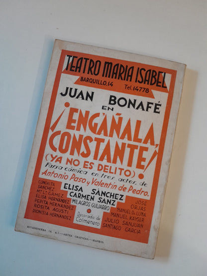 REVISTA DE TEATRO LA FARSA: ¡ENGÁÑALA CONSTANTE!, DE ANTONIO PASO Y VALENTÍN DE PEDRO - AÑO 6, NÚM. 267 (22 OCTUBRE 1932)