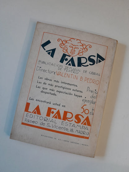 REVISTA DE TEATRO LA FARSA: TÚ, EL BARCO; YO, EL NAVEGANTE…, DE F. SERRANO ANGUITA - AÑO 8, NÚM. 332 (20 ENERO 1934)