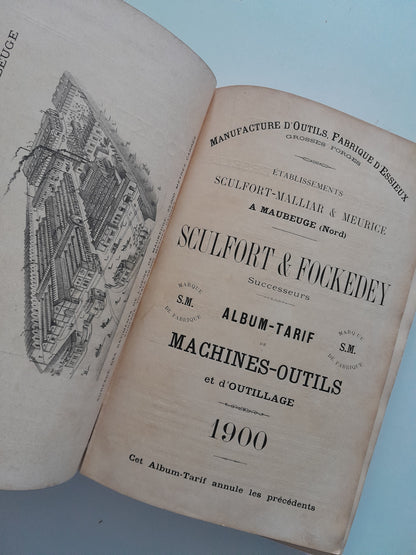 ALBUM-TARIFE DE MACHINES-OUTILS ET D'OUTILLAGE - SCULFORT & FOCKEDEY (1900)