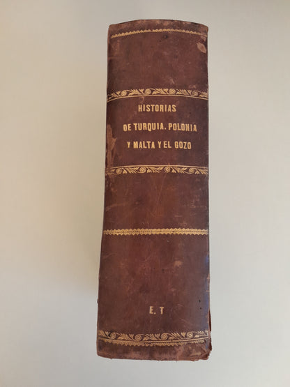 PANORAMA UNIVERSAL. HISTORIA DE TURQUÍA, HISTORIA DE LA ANTIGUA POLONIA E HISTORIA DE MALTA Y EL GOZO - VV. AA (IMPRENTA DEL GUARDIA NACIONAL, 1840)