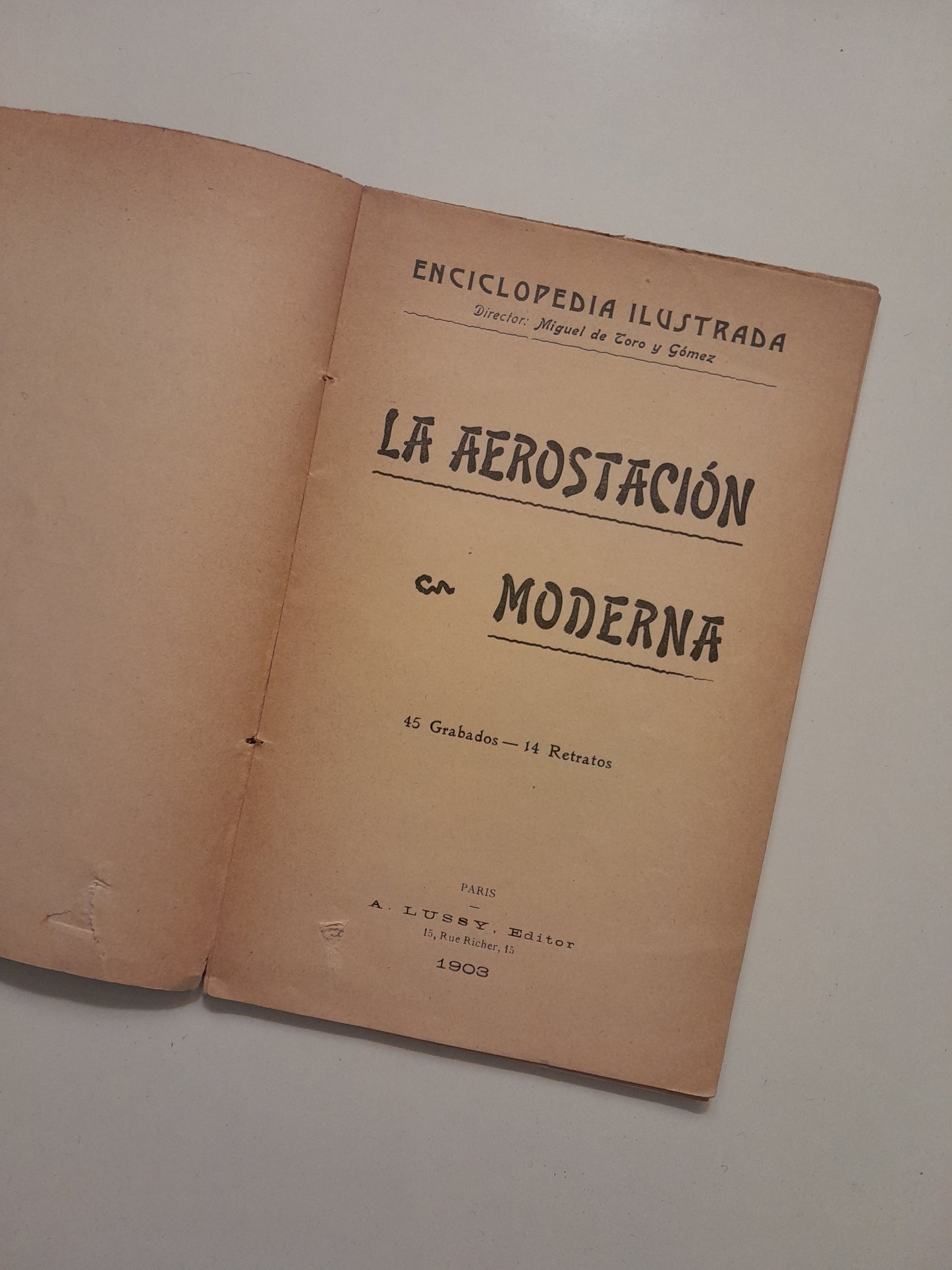 LA AEROSTACIÓN MODERNA - MIGUEL DE TORO Y GÓMEZ (A. LUSSY, 1903)