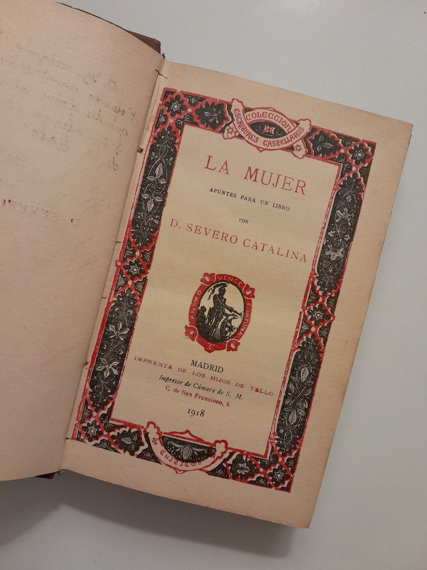 LA MUJER: APUNTES PARA UN LIBRO - SEVERO CATALINA (IMP. HIJOS DE TELLO, 1918)