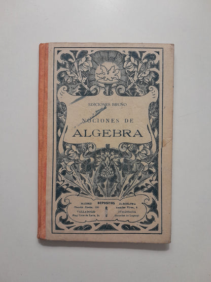 NOCIONES DE ÁLGEBRA - SIN AUTOR (BRUÑO, c.1910)