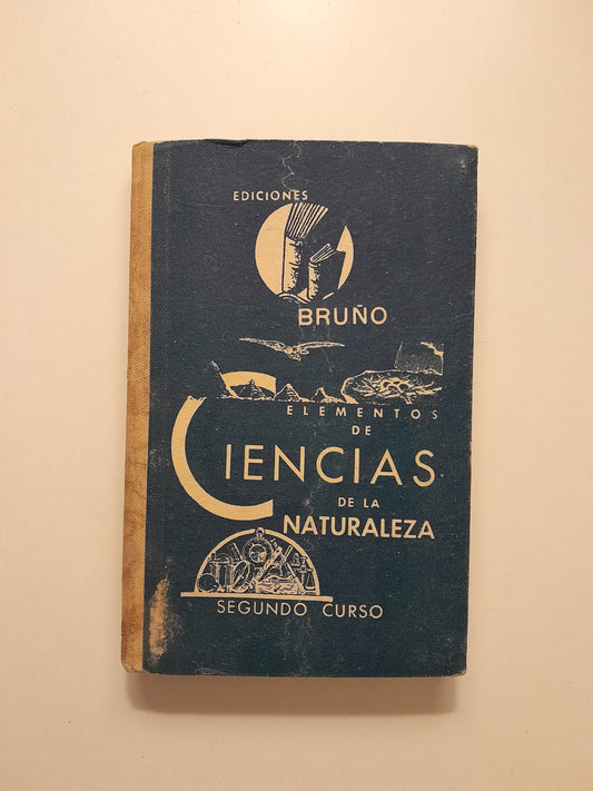 ELEMENTOS DE CIENCIAS DE LA NATURALEZA. SEGUNDO CURSO - SIN AUTOR (BRUÑO, c.1910)