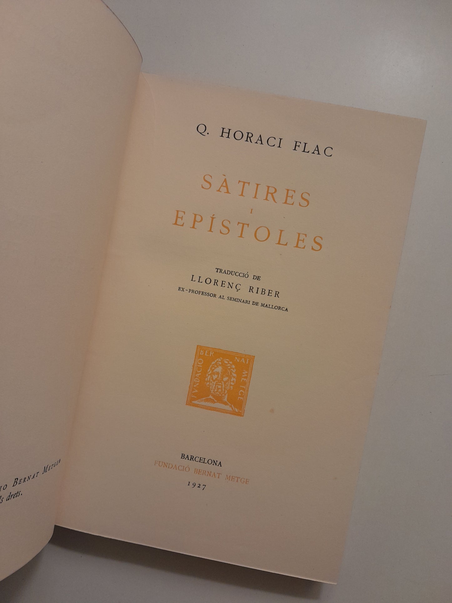 SÀTIRES I EPÍSTOLES - HORACI (BERNAT METGE, 1927)