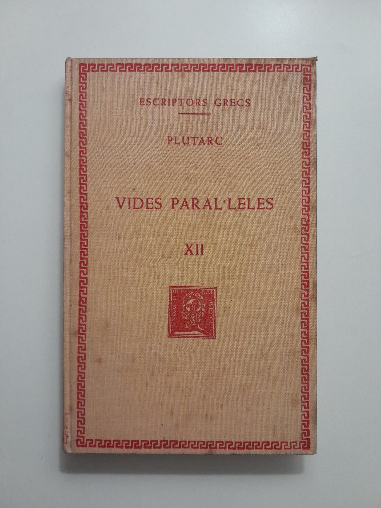 VIDES PARAL·LELES XII - PLUTARC (BERNAT METGE, 1932)