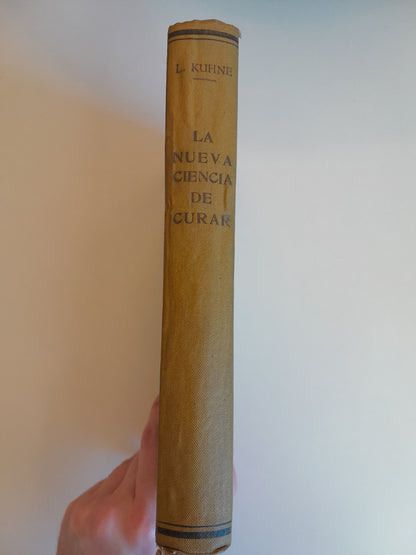 LA NUEVA CIENCIA DE CURAR - LOUIS KUHNE (LOUIS KUHNE, c.1920)