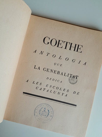 GOETHE: ANTOLOGIA QUE LA GENERALITAT DEDICA A LES ESCOLES DE CATALUNYA (1932)