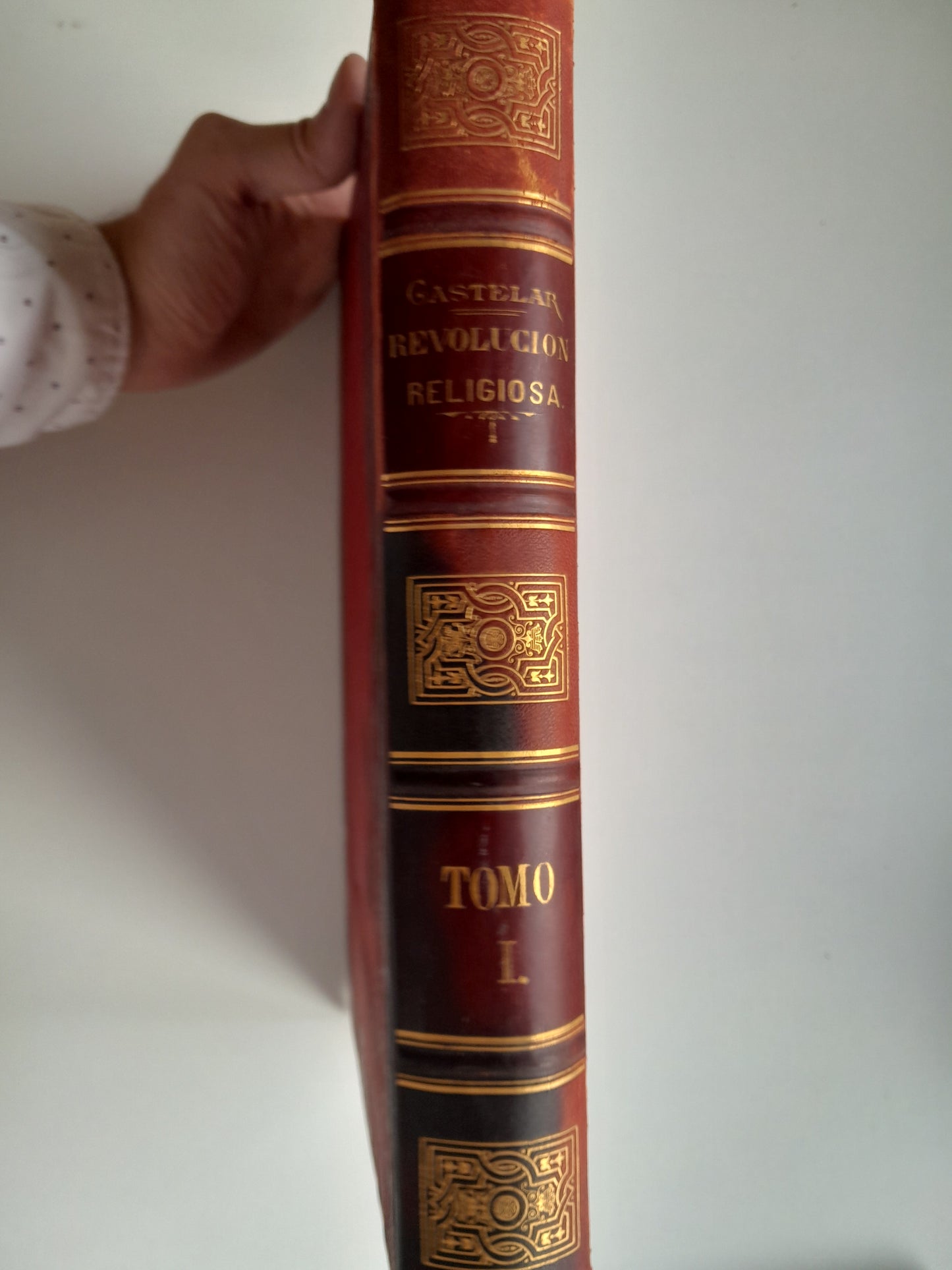 LA REVOLUCIÓN RELIGIOSA (TOMO 1) - EMILIO CASTELAR (MONTANER Y SIMÓN, 1883)