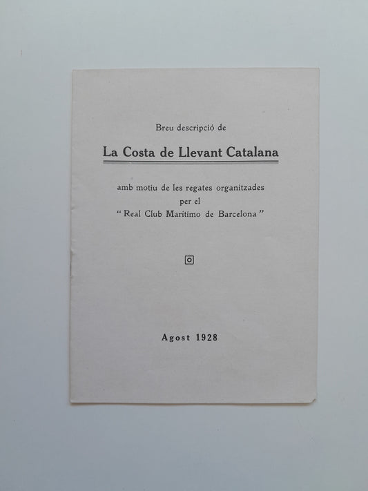 BREU DESCRIPCIÓ DE LA COSTA DE LLEVANT CATALANA (1928)