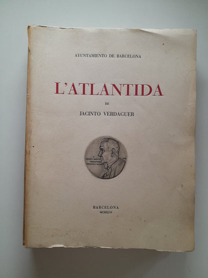 L'ATLÀNTIDA - JACINT VERDAGUER (1946) - EJEMPLAR NUMERADO Y FACSÍMIL MANUSCRITO ORIGINAL