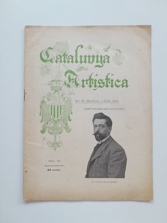 CATALUNYA ARTÍSTICA (BARCELONA) - ANY 3, NÚM. 82 EXTRAORDINARI (2 GENER 1902)