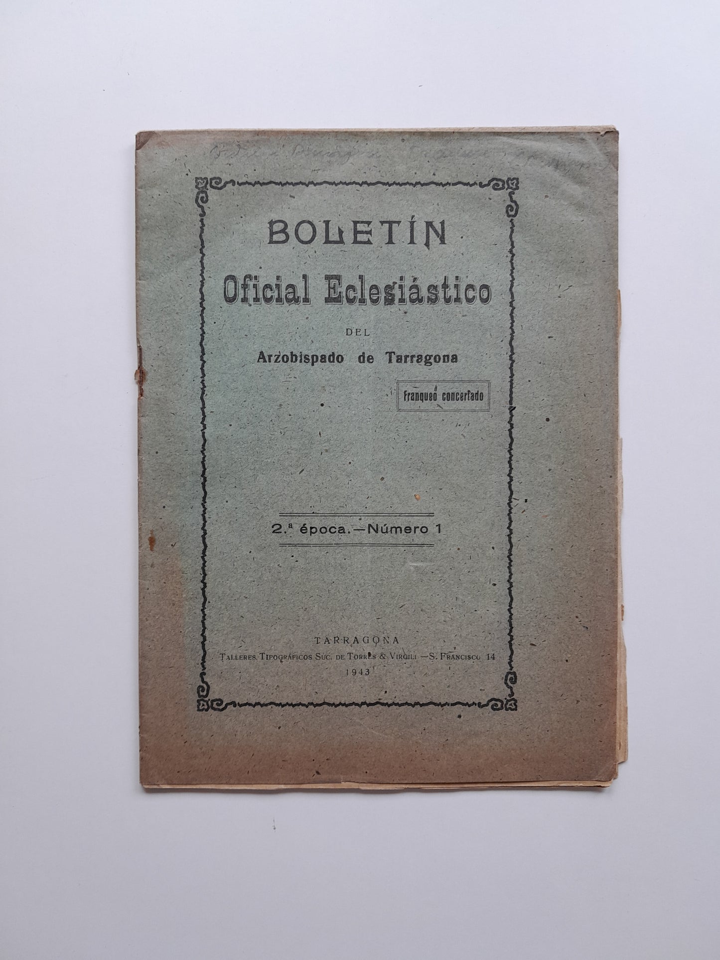 BOLETÍN OFICIAL ECLESIÁSTICO DEL ARZOBISPADO DE TARRAGONA - NÚM. 1 (1943)