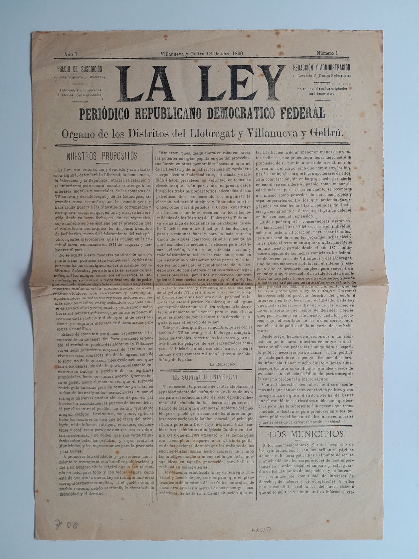 LA LEY. PERIÓDICO REPUBLICANO DEMOCRÁTICO FEDERAL (VILANOVA I LA GELTRÚ) - ANY 1, NÚM. 1 (12 OCTUBRE 1890)