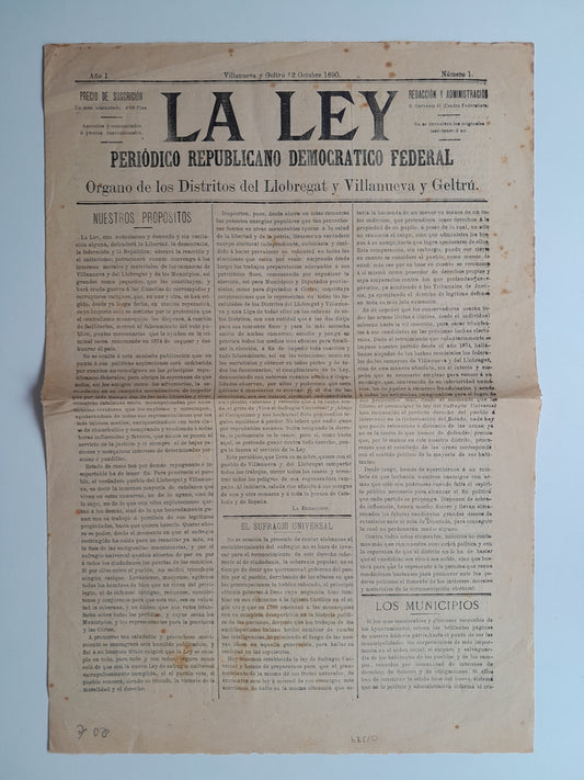 LA LEY. PERIÓDICO REPUBLICANO DEMOCRÁTICO FEDERAL (VILANOVA I LA GELTRÚ) - ANY 1, NÚM. 1 (12 OCTUBRE 1890)
