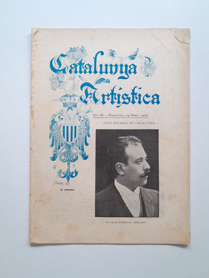 CATALUNYA ARTÍSTICA (BARCELONA) - ANY 3, NÚM. 97 (24 ABRIL 1902)