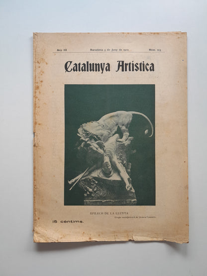 CATALUNYA ARTÍSTICA (BARCELONA) - ANY 3, NÚM. 103 (5 JUNY 1902)