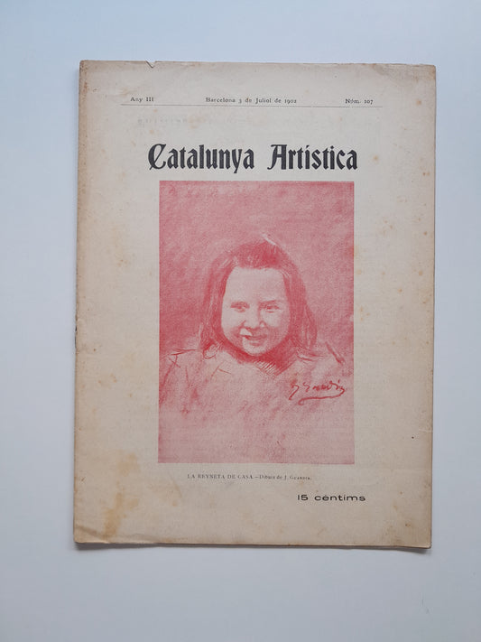 CATALUNYA ARTÍSTICA (BARCELONA) - ANY 3, NÚM. 107 (3 JULIOL 1902)