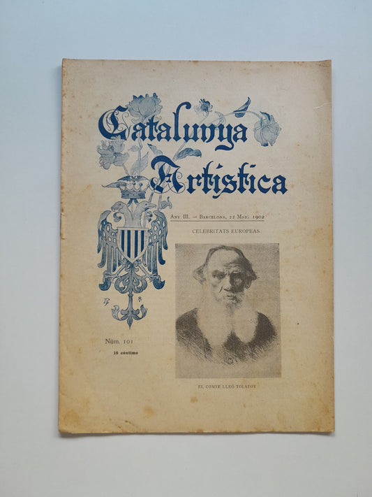 CATALUNYA ARTÍSTICA (BARCELONA) - ANY 3, NÚM. 101 (22 MAIG 1902)