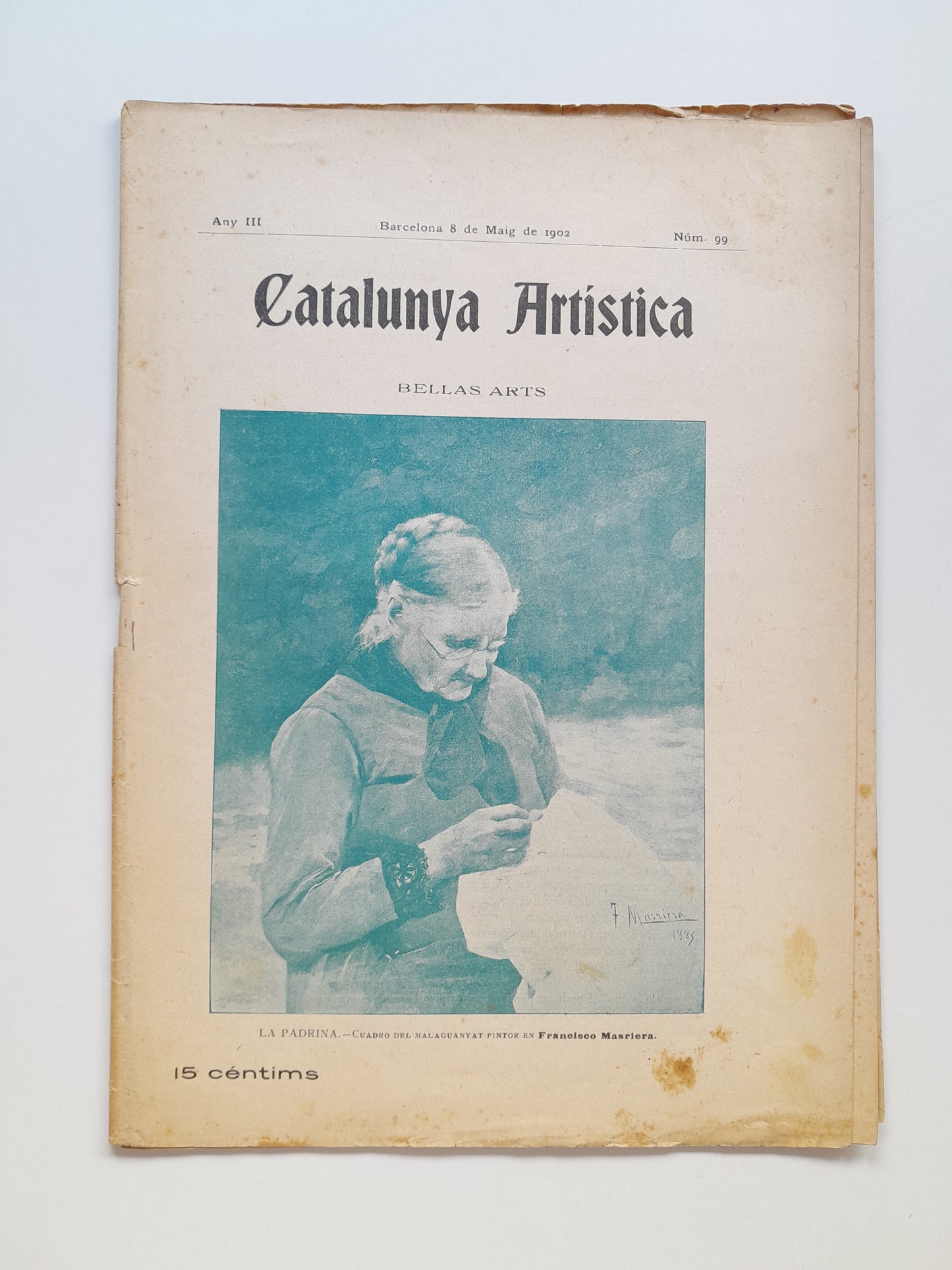 CATALUNYA ARTÍSTICA (BARCELONA) - ANY 3, NÚM. 99 (8 MAIG 1902)
