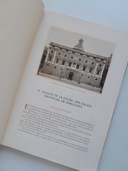 EL PALACIO DE LA EXCMA. DIPUTACIÓN PROVINCIAL DE BARCELONA - VV. AA (S.A.F.B, 1929)