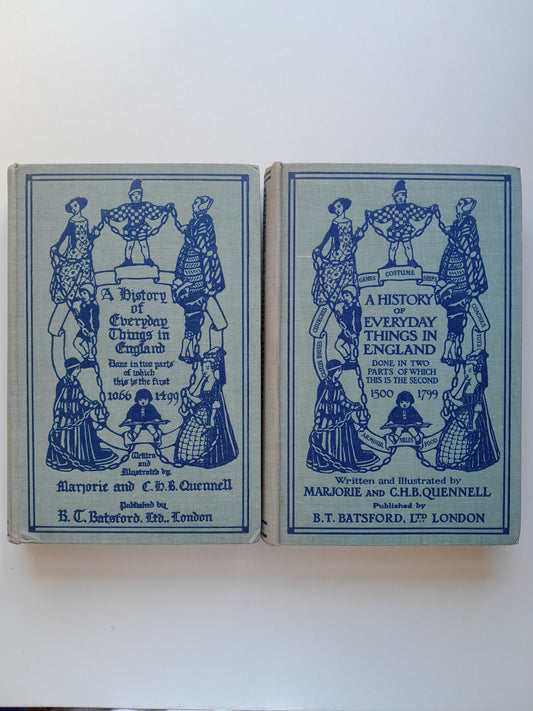 A HISTORY OF EVERYDAY THINGS IN ENGLAND (COMPLETA 2 TOMOS) - MARJORIE Y C. H. B. QUENNELL (B. T. BATSFORD, 1930-31)