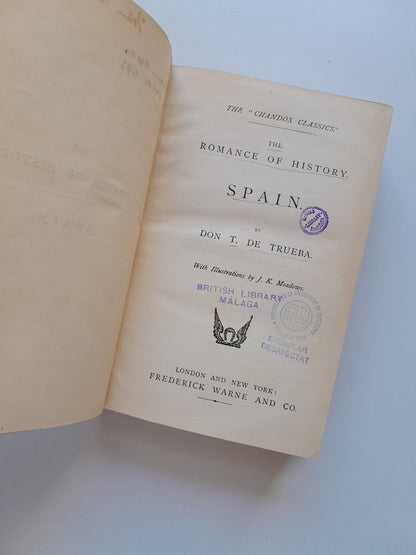 SPAIN. THE ROMANCE OF HISTORY - TELÉSFORO DE TRUEBA (FREDERICK WARNE, c.1900)