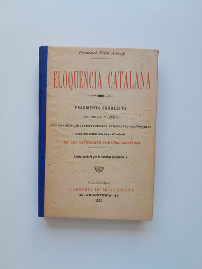 ELOQÜENCIA CATALANA - VV. AA (LIB. DE MONTSERRAT, 1903)