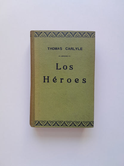 LOS HÉROES - THOMAS CARLYLE (IMP. HENRICH, 1907)