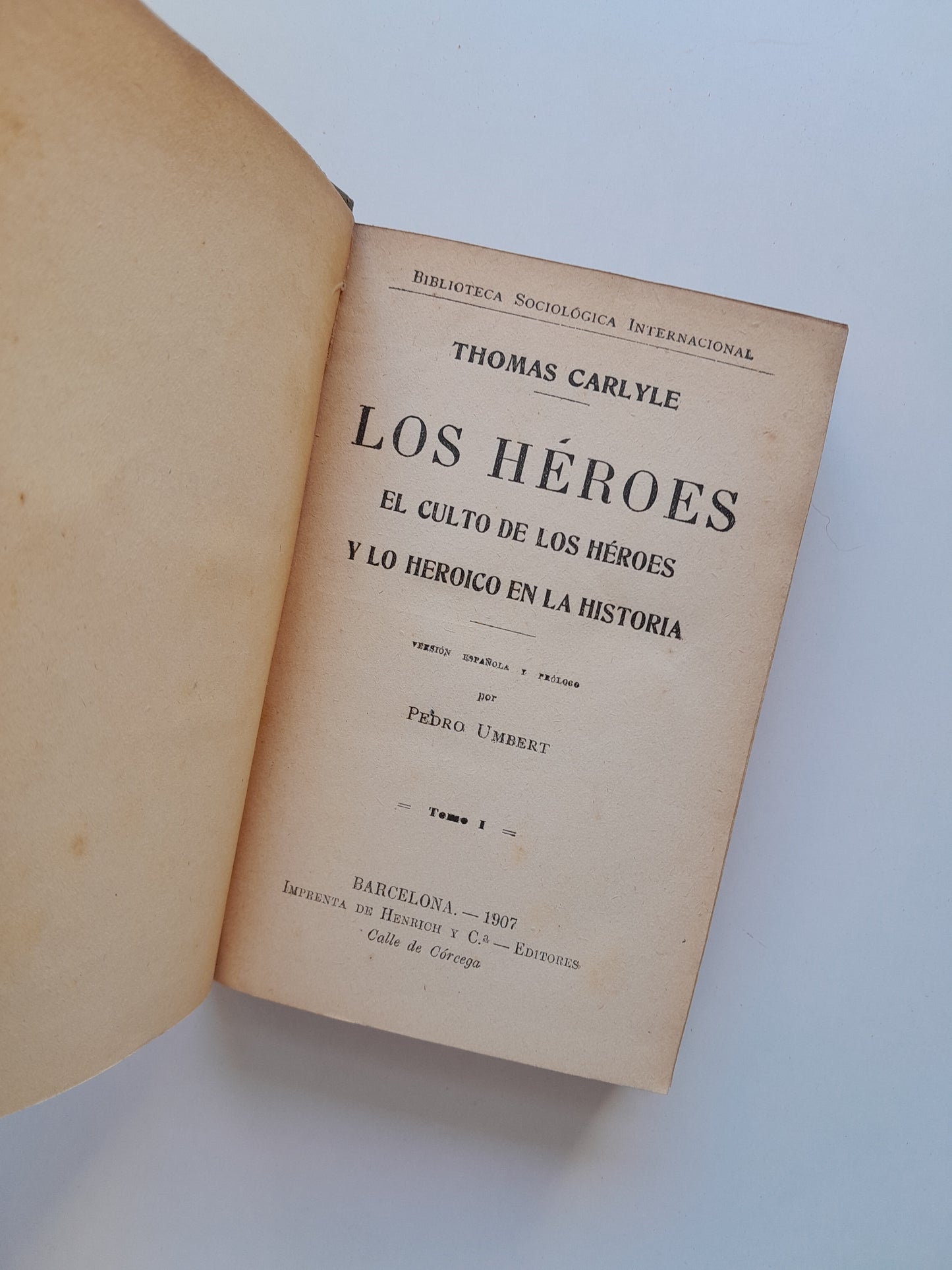 LOS HÉROES - THOMAS CARLYLE (IMP. HENRICH, 1907)