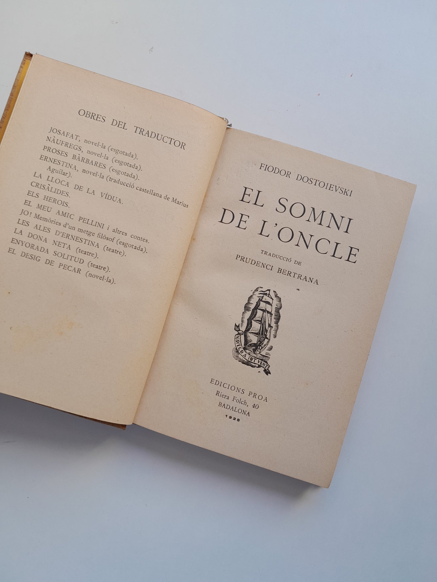 EL SOMNI DE L'ONCLE - FIODOR DOSTOIEVSKI (PROA, 1928)