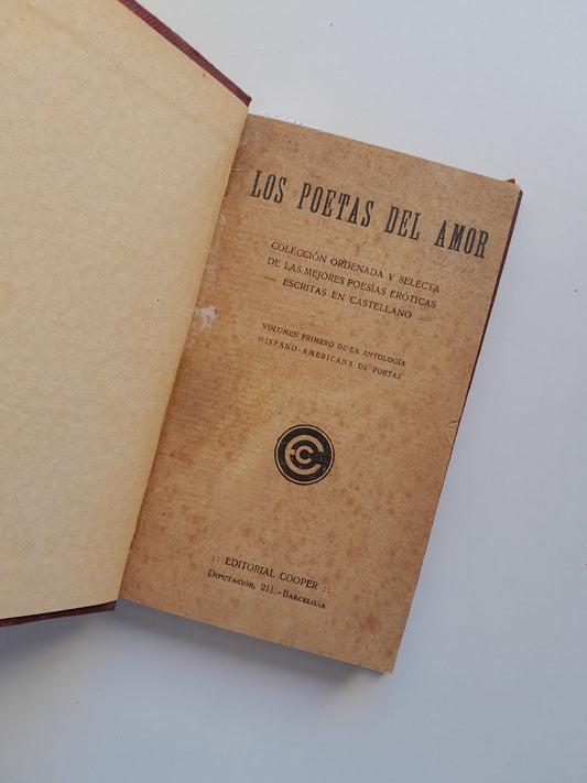 LOS POETAS DEL AMOR. COLECCIÓN DE POESÍAS ERÓTICAS - VV.AA (COOPER, c.1910)