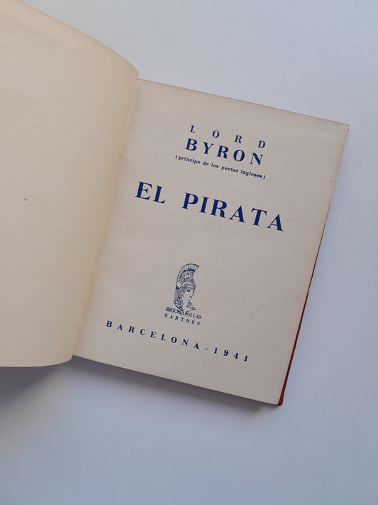 EL PIRATA - LORD BYRON (PALLAS BARTRÉS, 1941)